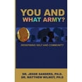 thumbnail image 1 of You and What Army? Redefining Self and Community, (Paperback), 1 of 1