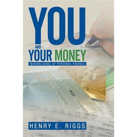 Pre-Owned You and Your Money: Making Sense of Personal Finance (Paperback)
