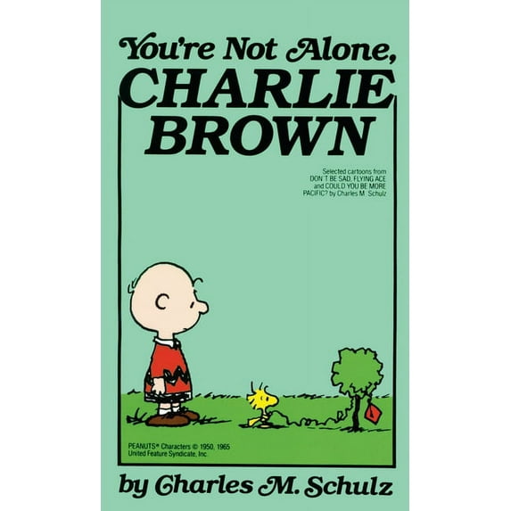 You're Not Alone, Charlie Brown, (Paperback)