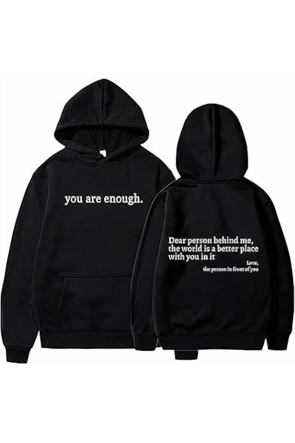 You are Enough Hoodie, Dear Person Behind Me Hoodie,You are Enough Sweatshirt,for Women Sweatshirts Casual Pullover