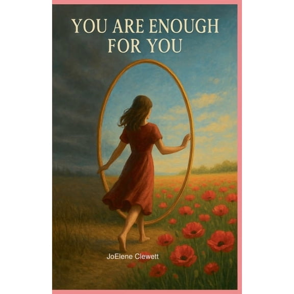You are Enough for You, (Paperback)