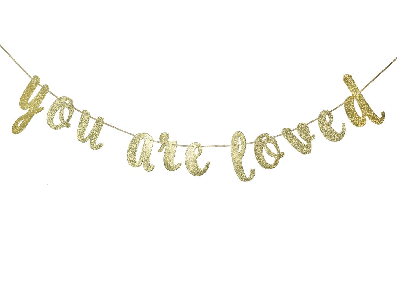 You are Loved Banner Gold Glitter Pre-Strung Sign for Wedding Decor ...