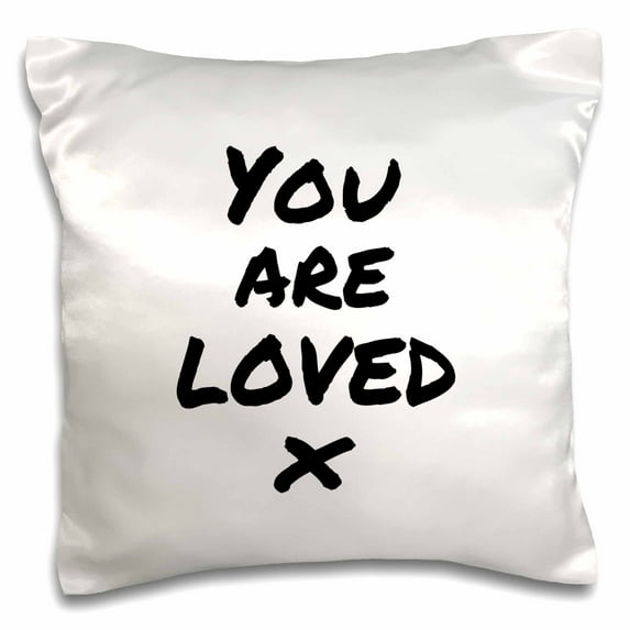 3dRose, You are Loved x - feel good loving compliment message. sweet note, 16x16 inch Pillow Case