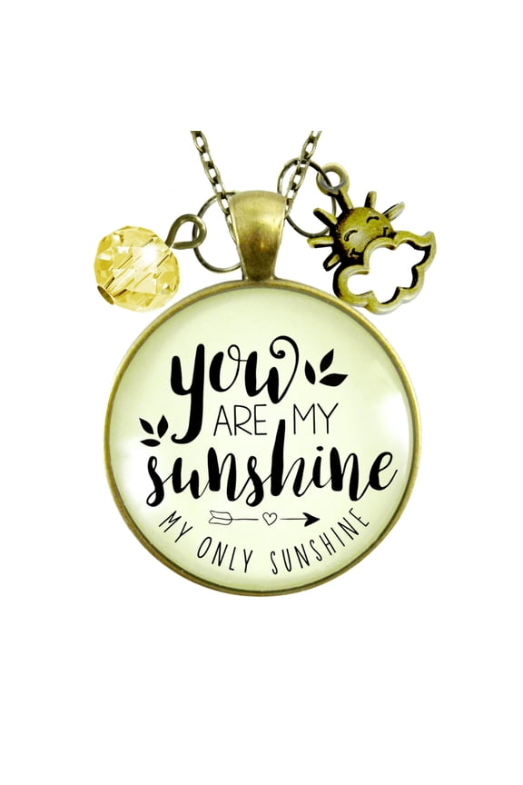 You are My Sunshine Gutsy Goodness Bronze Metal Necklace Adult Female Metal