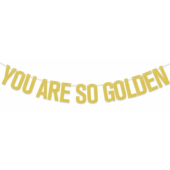 You are So Golden Banner, Golden Themed Birthday Party Decorations, Lucky Birthday Anniversary Decor, Stay Golden, Golden Party Supplies Gold Glitter