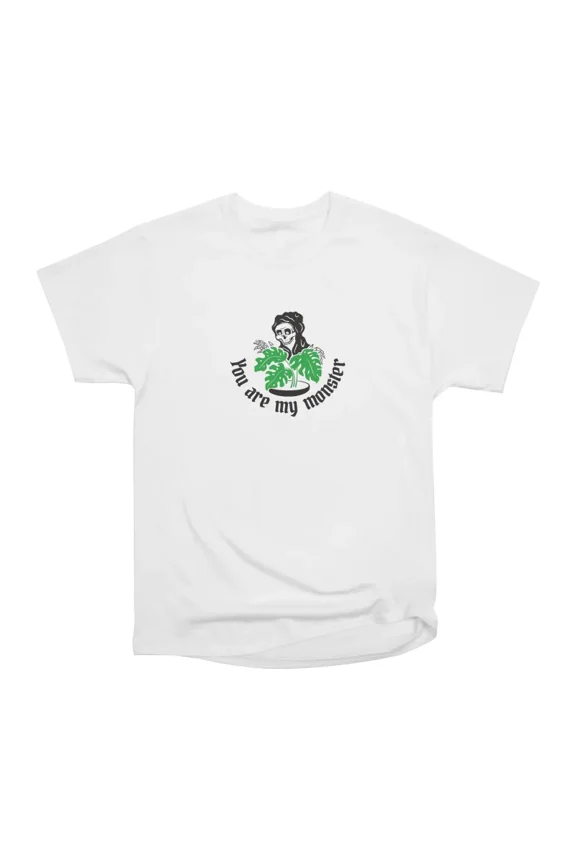 You are my monster T-Shirt Tee Gift For Him Merch For Her Apparel For Friend
