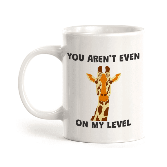 You aren't event on my level Giraffe Vector 11oz Plastic Coffee Mug | Funny Animal Mugs