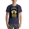 thumbnail image 1 of You can't buy happiness but you can buy beer T-Shirt, 1 of 1