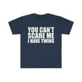 thumbnail image 1 of You can't scare me I have twins Unisex T-shirt S-3XL Halloween, 1 of 2
