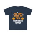 thumbnail image 1 of You can't scare me I'm a pickleball player Unisex T-shirt S-3XL Halloween, 1 of 2