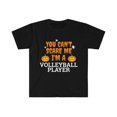 thumbnail image 1 of You can't scare me I'm a volleyball player Unisex T-shirt S-3XL Halloween, 1 of 2