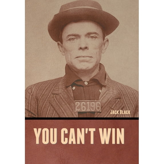 You can't win, (Hardcover)