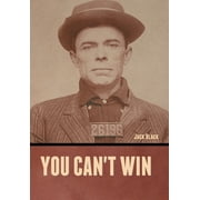 You cant win, Hardcover
