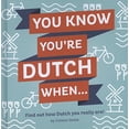 thumbnail image 1 of Pre-Owned You know you're Dutch when (Hardcover) 9082133652, 1 of 1