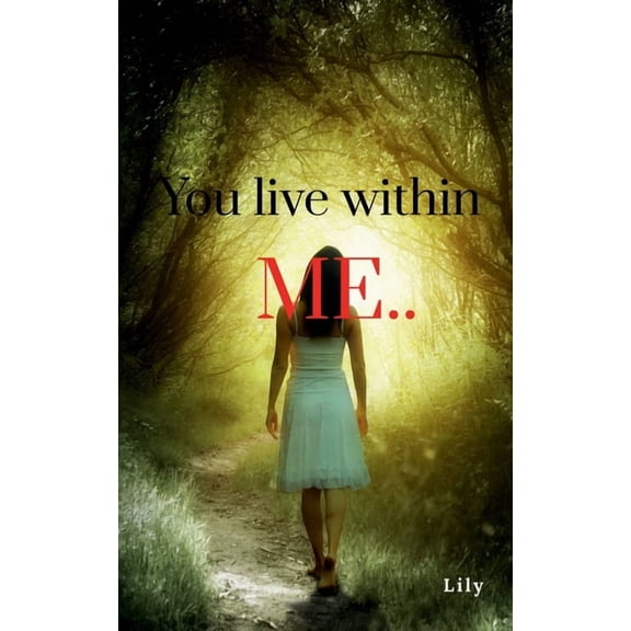 You live within me.., (Paperback)