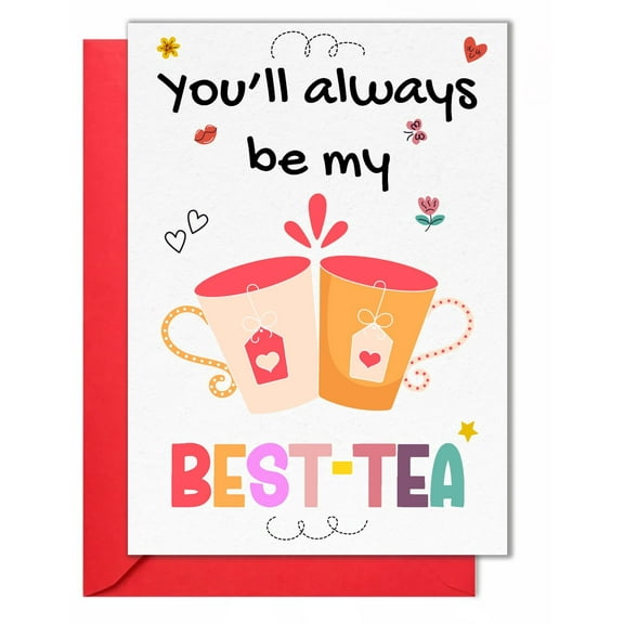 Youll Always Be My Best-Tea Card  Adorable Mug Design  Envelope Included, Blank Inside  Perfect Gift for Friends, Partners, or Loved Ones