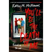 Youll Be the Death of Me Hardcover