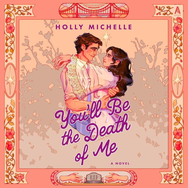 You'll Be the Death of Me, (Audiobook)