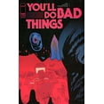 thumbnail image 1 of You'll Do Bad Things #1A VF ; Image Comic Book, 1 of 1