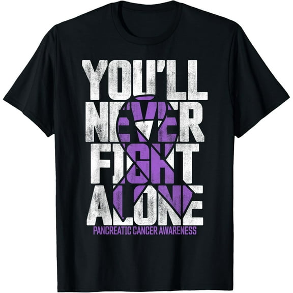 You'll Never Fight Alone Family Pancreatic Cancer Awareness T-Shirt