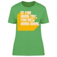 thumbnail image 1 of You'll Never Know T-Shirt Women -Image by Shutterstock, Female x-Large, 1 of 2