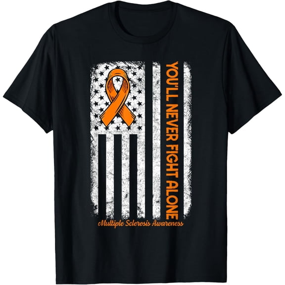 You'll Never fight Alone Flag Multiple Sclerosis Awareness T-Shirt mens t shirt，black，women，funny，misfits，men，journey，t-shirt