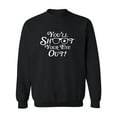 thumbnail image 1 of You'll Shoot Your Eye Out Crewneck Sweatshirt, 1 of 3