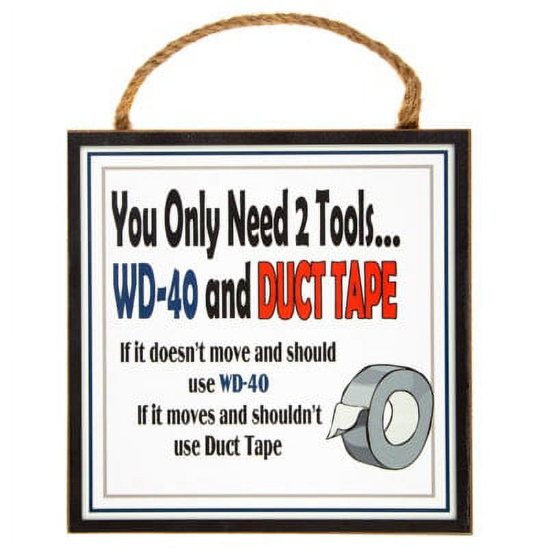 You only need Two Tools, Duct Tape and WD40, AllYouNeed Fix It
