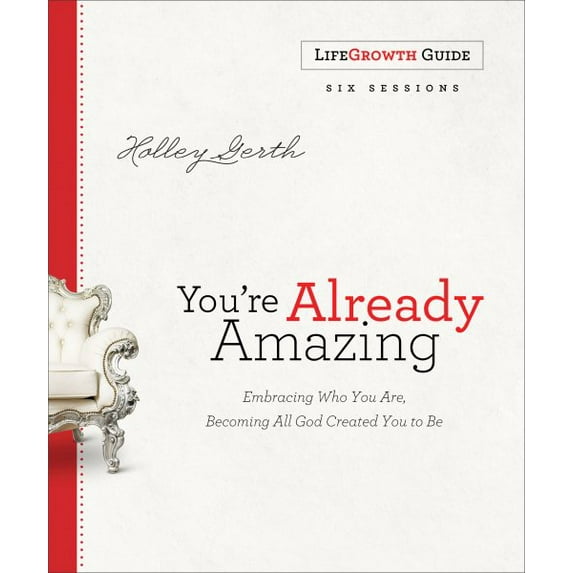 You're Already Amazing Lifegrowth Guide