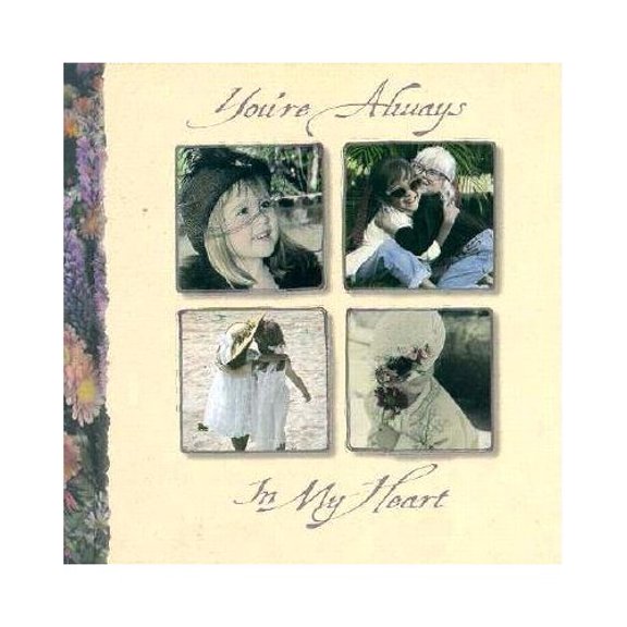 Pre-Owned You're Always in My Heart (Hardcover) 1881830454 9781881830450