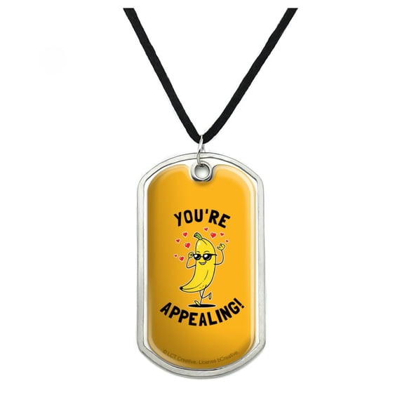 You're Appealing Banana Funny Humor Military Dog Tag Pendant Necklace with Cord