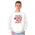 thumbnail image 1 of You're Bacon Me Crazy Meat Lover Sweatshirt for Men or Women Brisco Brands L, 1 of 6