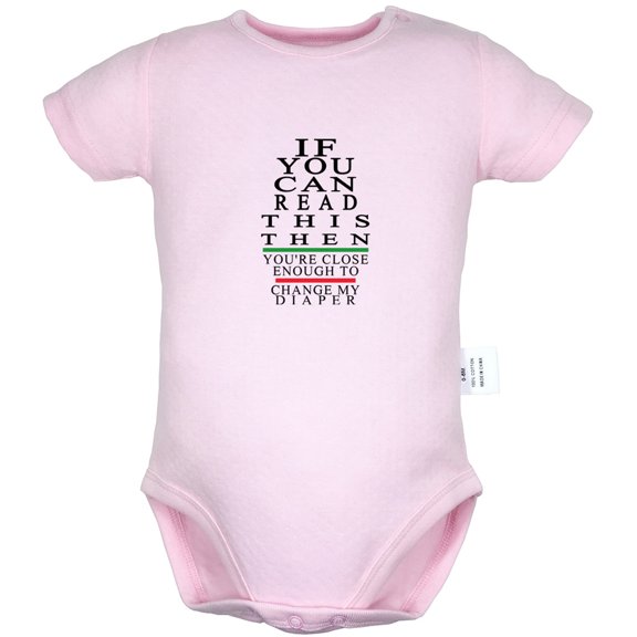 You're Close Enough To Change My Diaper Funny Rompers For Babies, Newborn Baby Unisex Bodysuits, Infant Jumpsuits, Toddler 0-24 Months Kids One-Piece Oufits (Pink, 12-18 Months)