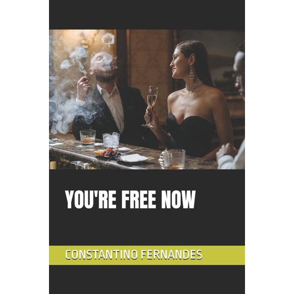 You're Free Now, (Paperback)