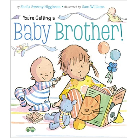 Pre-Owned You're Getting a Baby Brother! (Board book) 1442420219 9781442420212