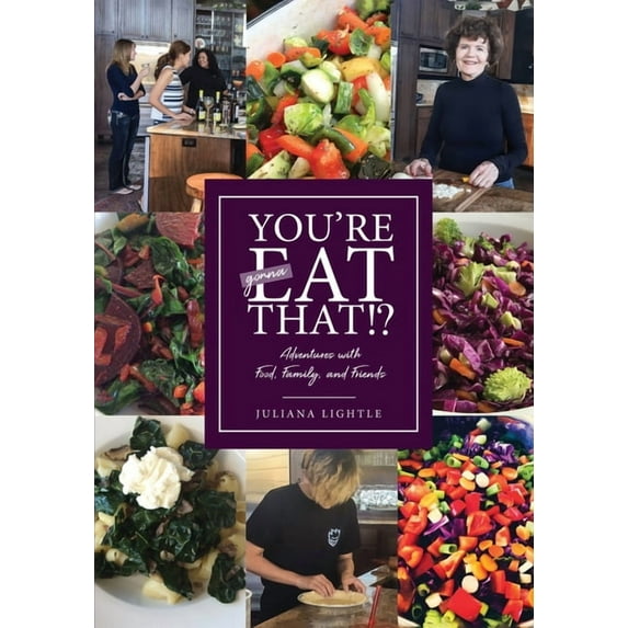 You're Gonna Eat That?, (Paperback)