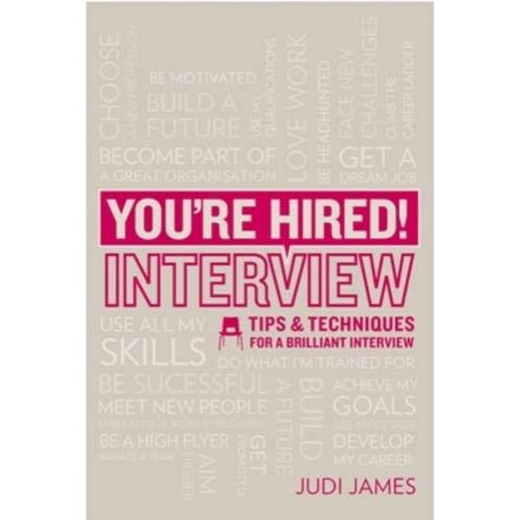Pre-Owned You're Hired! Interview: Tips and techniques for a brilliant interview (Paperback) 1844551784 9781844551781