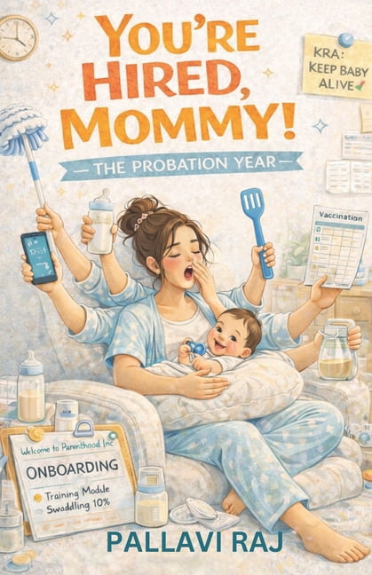 You're Hired, Mommy! The Probation Year, (Paperback)