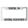 thumbnail image 1 of You're In Diving Country Chrome Plastic Plastic License Plate Frame, 1 of 1