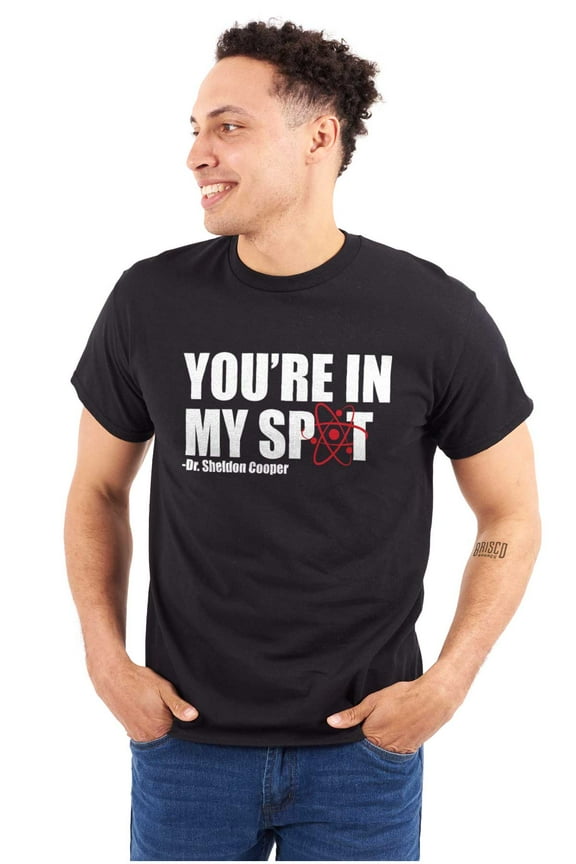 You're In My Spot Funny Men's Graphic T Shirt Tees Brisco Brands L