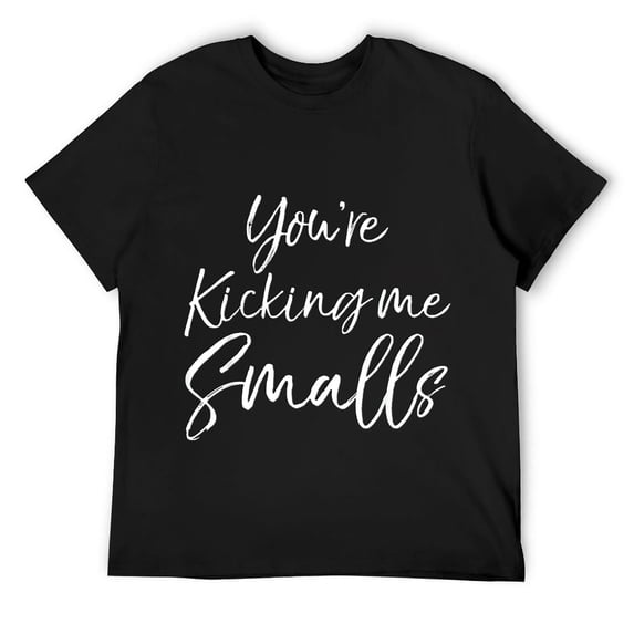 You're Kicking Me Smalls Shirt Funny Pregnant Mom Tee Black XL