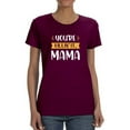 thumbnail image 1 of You're Killin' It Mama! T-Shirt Women -Smartprints Designs, Female 5X-Large, 1 of 4