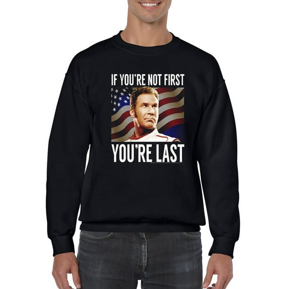 You're Last If You're Not First Sweatshirt Men -T-Line Designs, Male Small