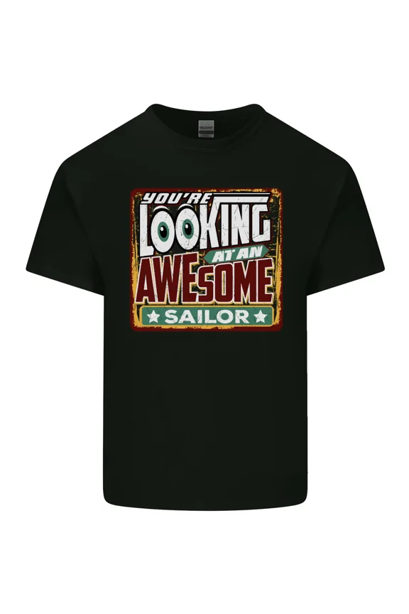 You're Looking at an Awesome Sailor Sailing for a Job Pride and Navy K40729 Unisex T-Shirt – Extended Sizes Up to 5XL