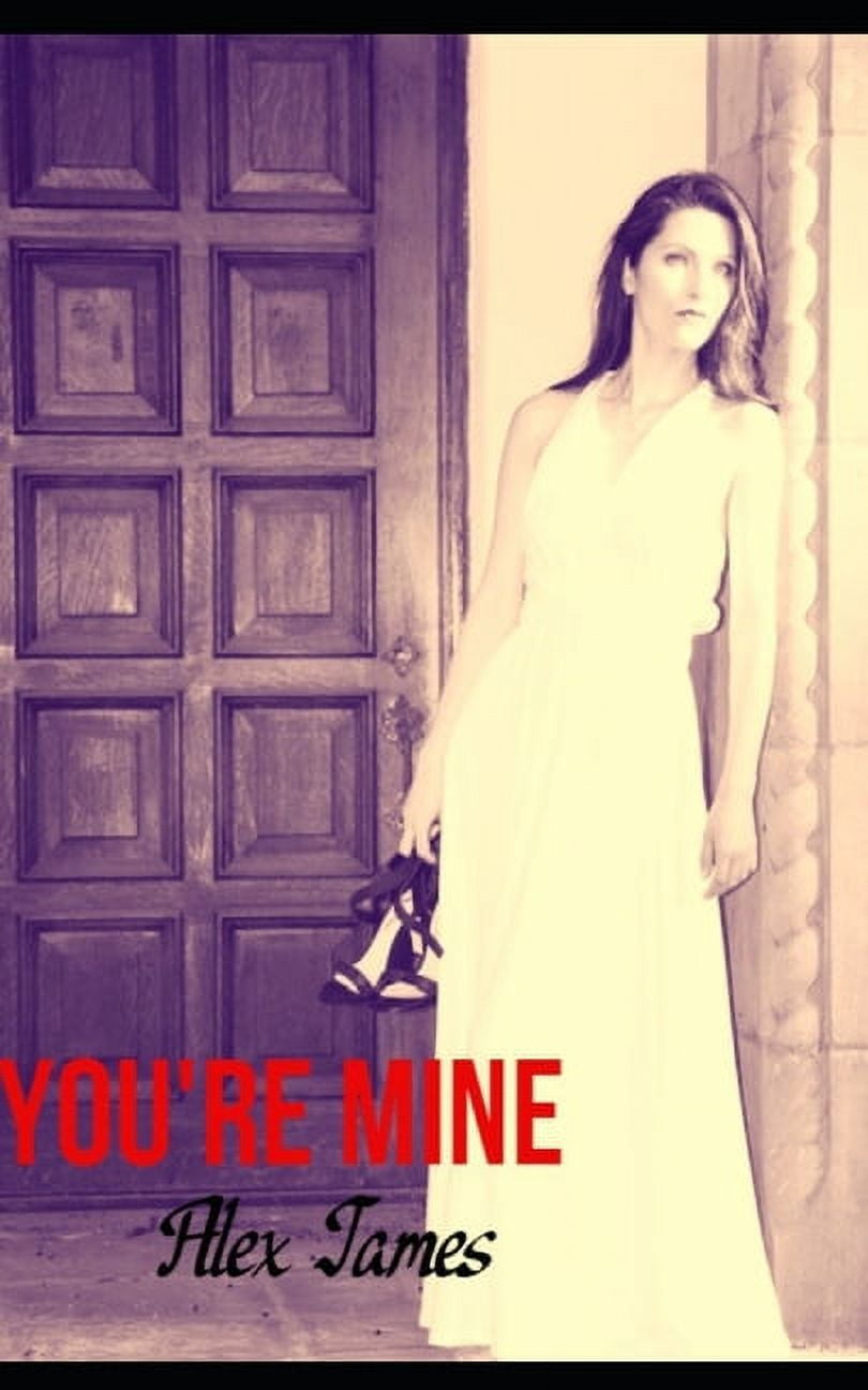 You're Mine, (Paperback)