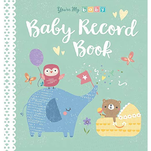 Pre-Owned You're My Baby, Baby Record Book (Hardcover) 1680105434 9781680105438