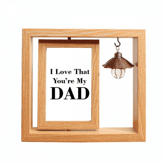 You're My Dad Father's Festival Quote Wooden Rotating Picture Photo Frame 4x6