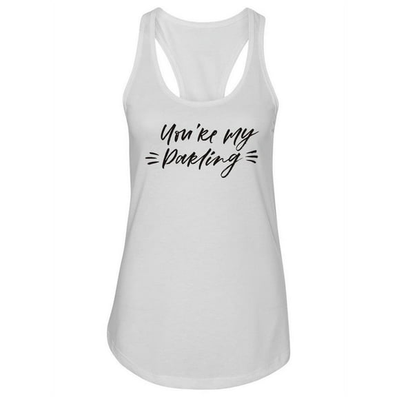 You're My Darling. Tank Women -Image by Shutterstock, Female x-Large