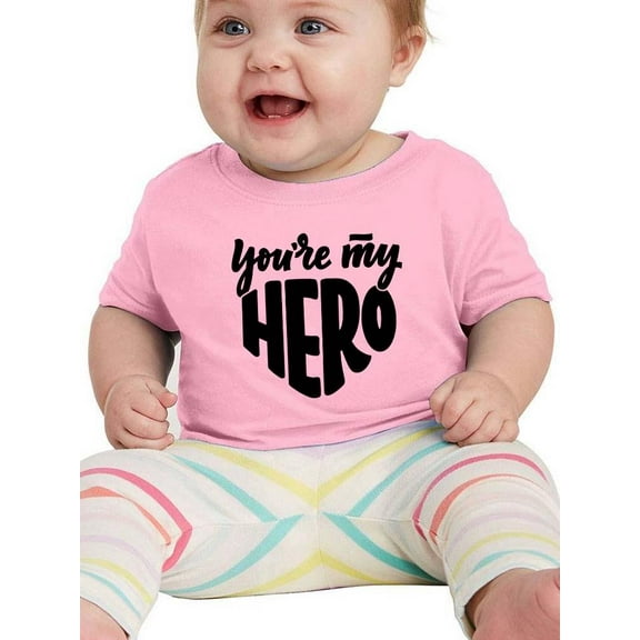 You're My Hero T-Shirt Infant -Smartprints Designs,  18 Months