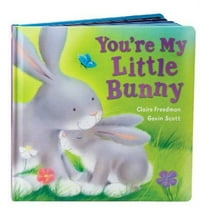 Pre-Owned You're My Little Bunny (Board book) 0545207215 9780545207218